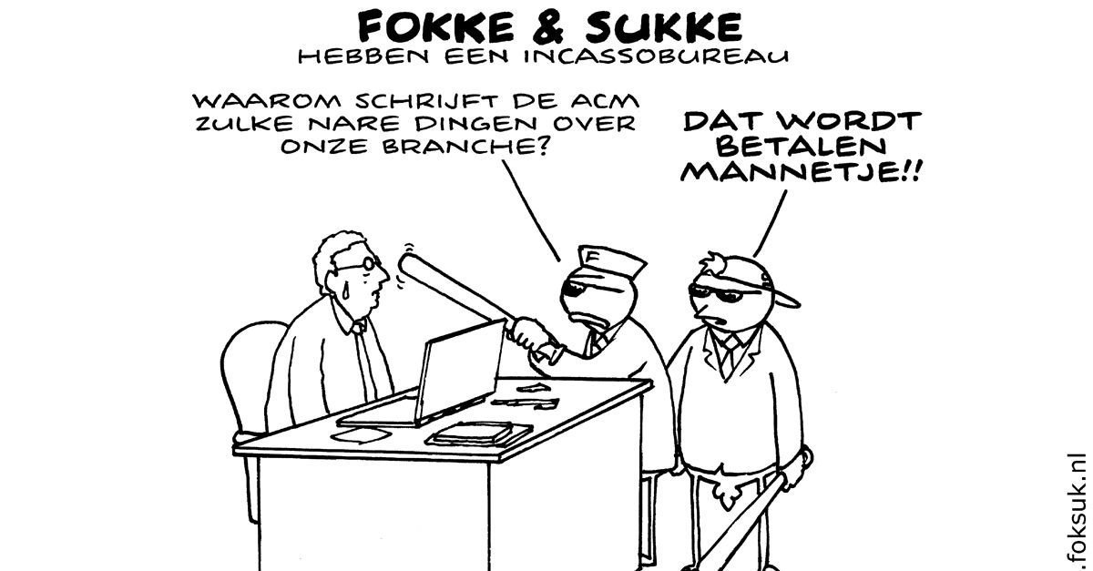 Strip van Fokke en Sukke die een eigen incassobureau starten.