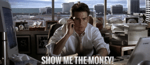 Plaatje van Tom Cruise aan de telefoon met de tekst 'Show me the Money'.
